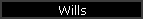 Wills